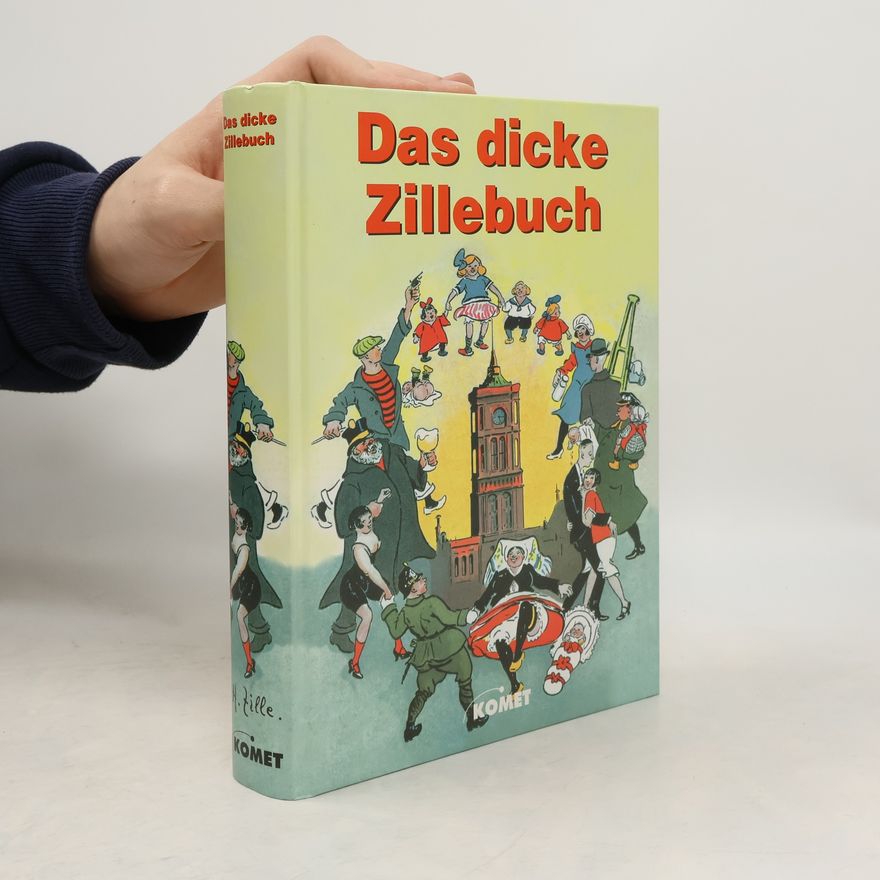 Heinrich Zille Das dicke Zillebuch