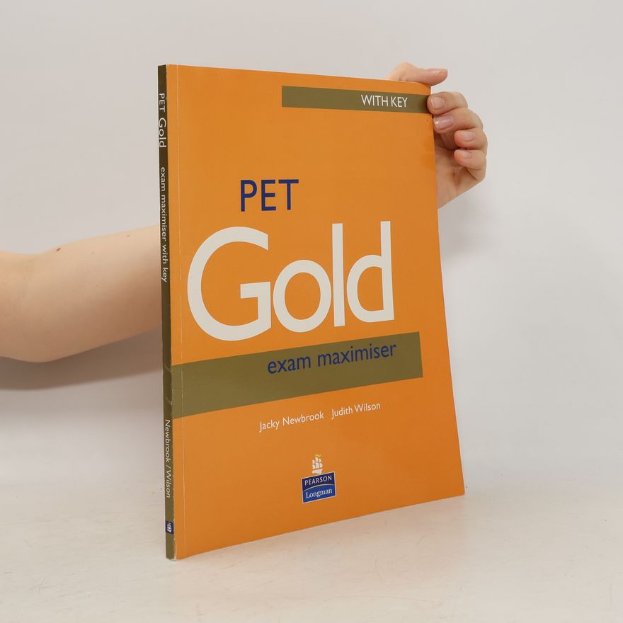 Jacky Newbrook PET Gold Exam Maximiser with Key New Edition