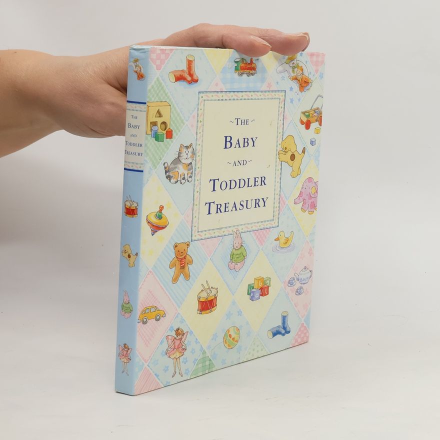 Autorenkollektiv The Baby and Toddler Treasury