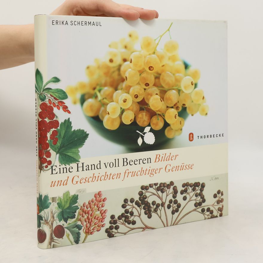 Erika Schermaul Eine Hand voll Beeren
