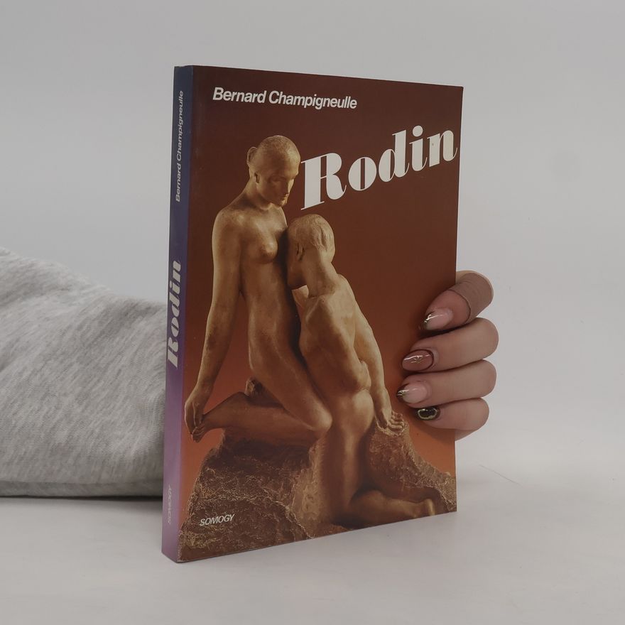 Bernard Champigneulle Rodin