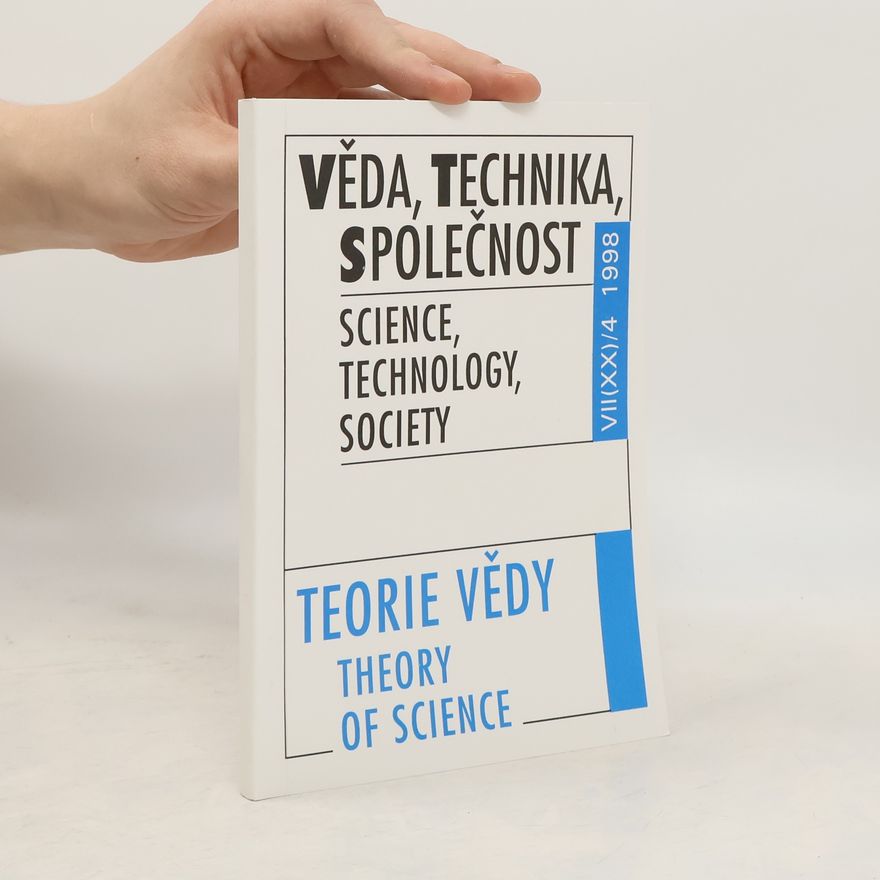 Autorenkollektiv Věda, technika, společnost VII(XX)/4