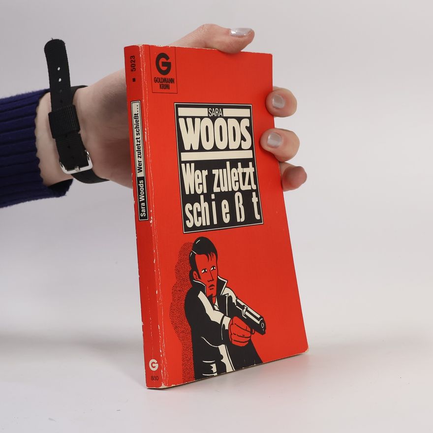 Sara Woods Rote Krimi - 5023: Wer zuletzt schießt.