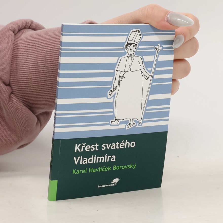 Karel Havlíček Borovský Křest svatého Vladimíra