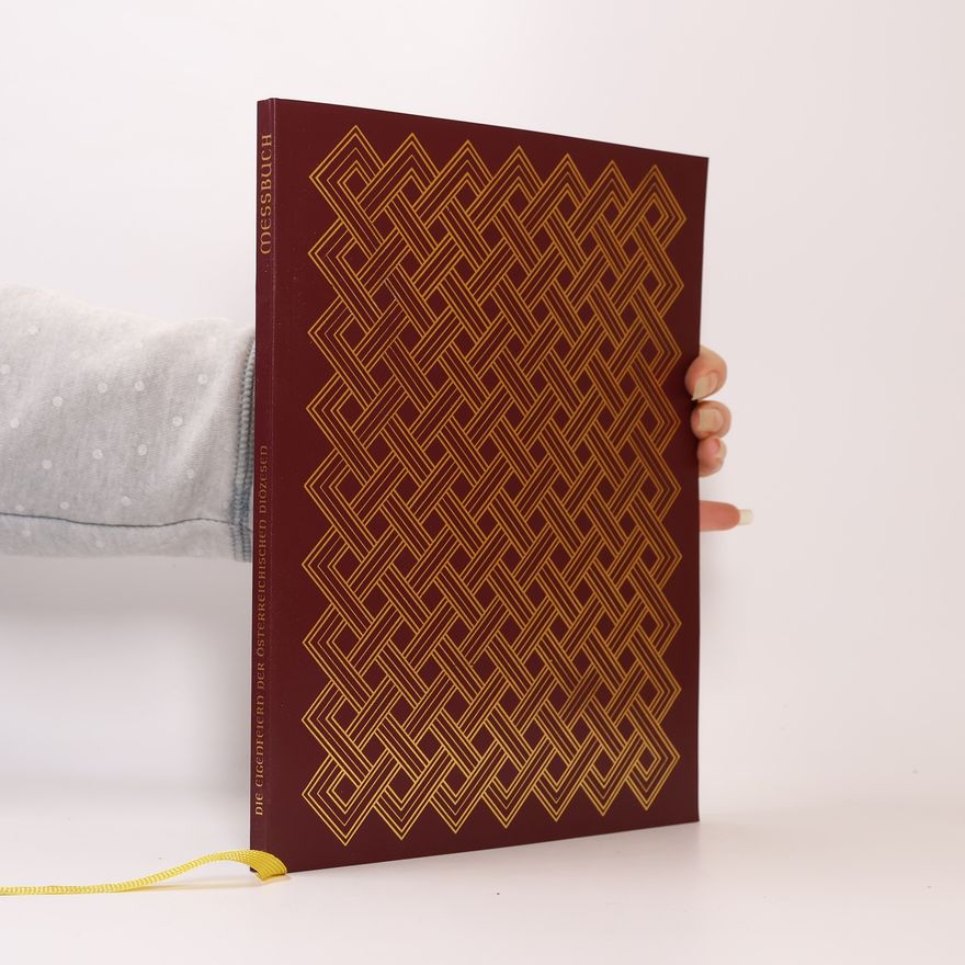 Various authors Die Eigenfeiern der österreichischen Diözesen. Messbuch