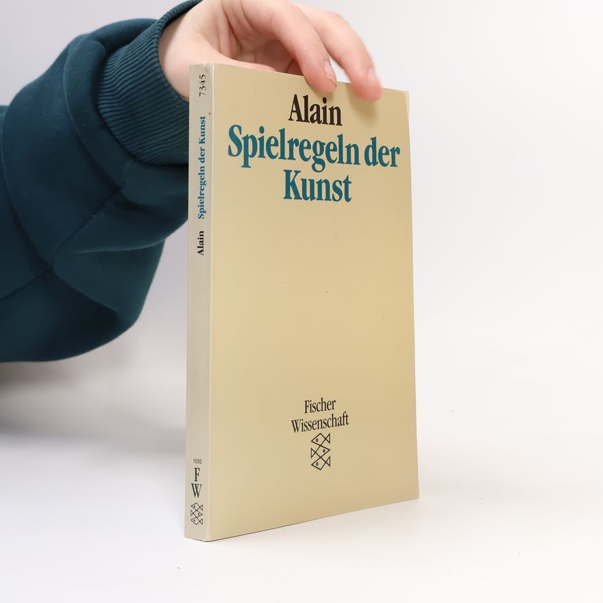Alain Spielregeln der Kunst