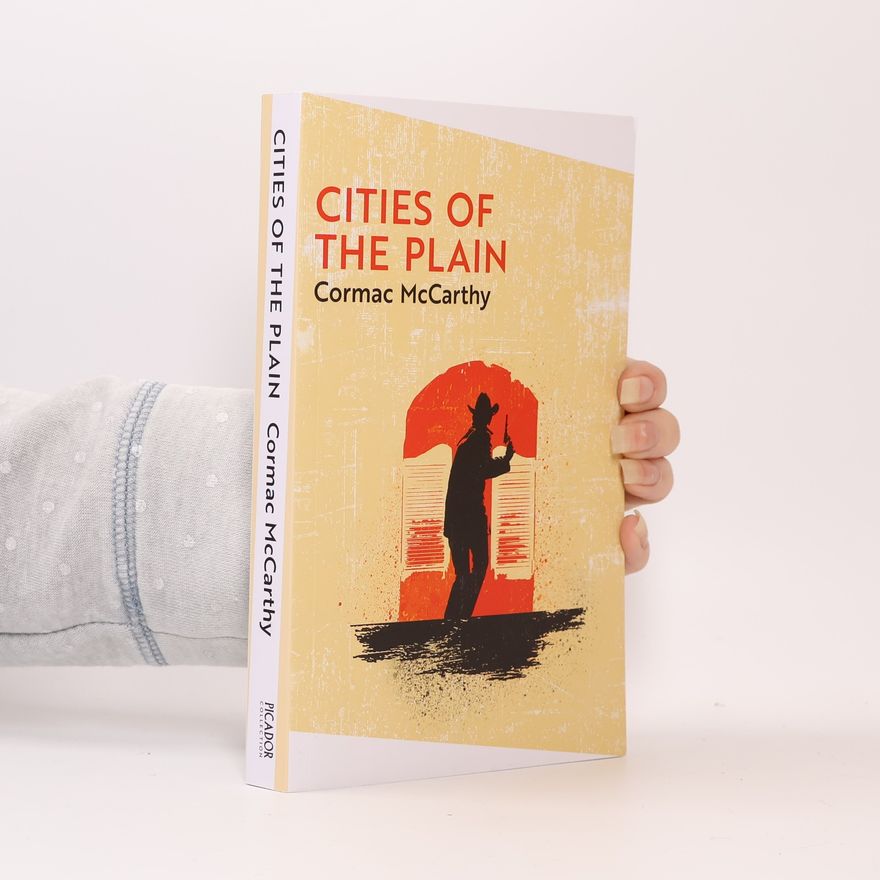 Cormac McCarthy Cities of the Plain. Collection Edition