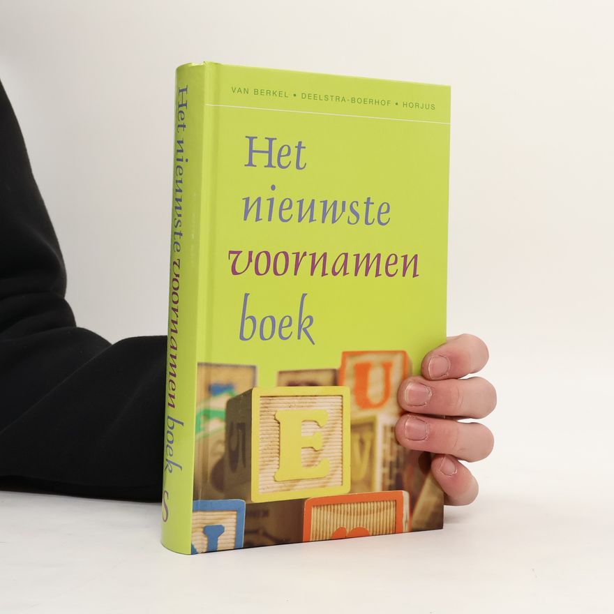 Mattie Deelstra-Boerhof Het nieuwste voornamenboek / druk 26