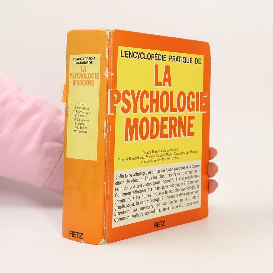 Jacques Mousseau L'Encyclopédie pratique de la psychologie moderne