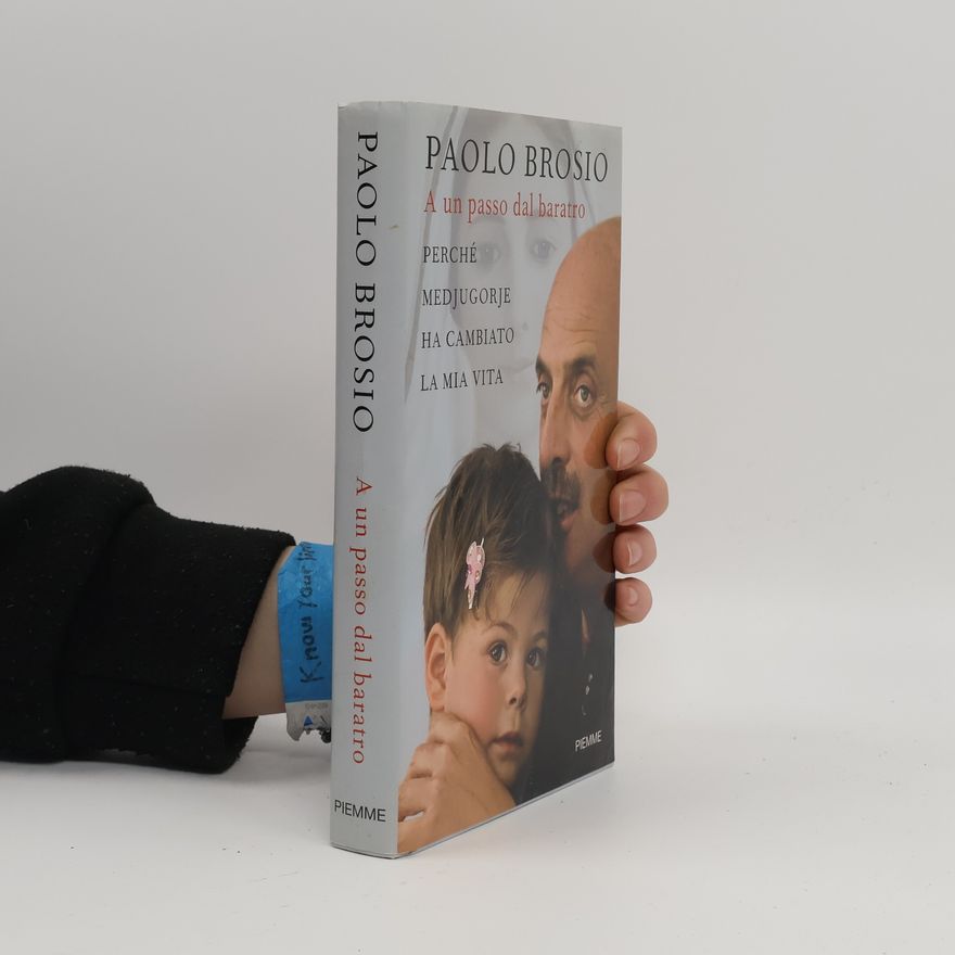 Paolo Brosio A un passo dal baratro