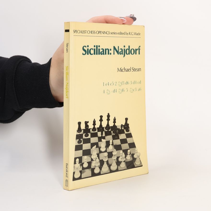 R. G. Wade Specialist Chess Openings: Sicilian, Najdorf