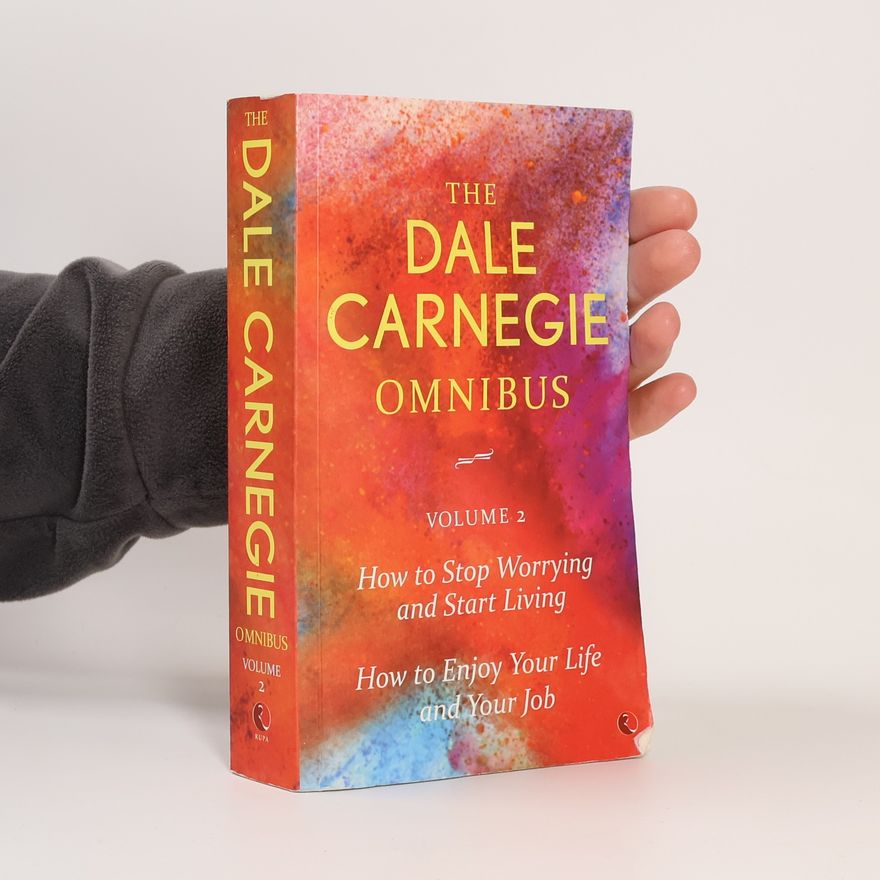 Dale Carnegie The Dale Carnegie Omnibus