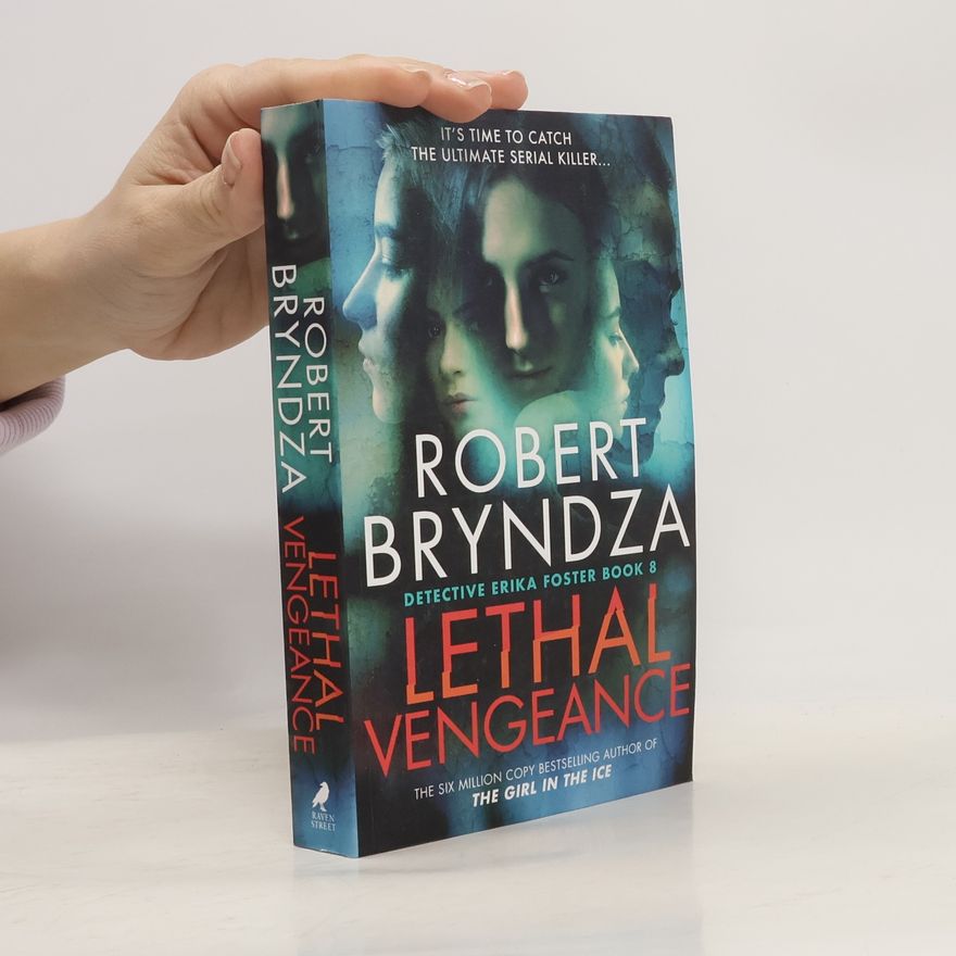 Robert Bryndza Lethal Vengeance