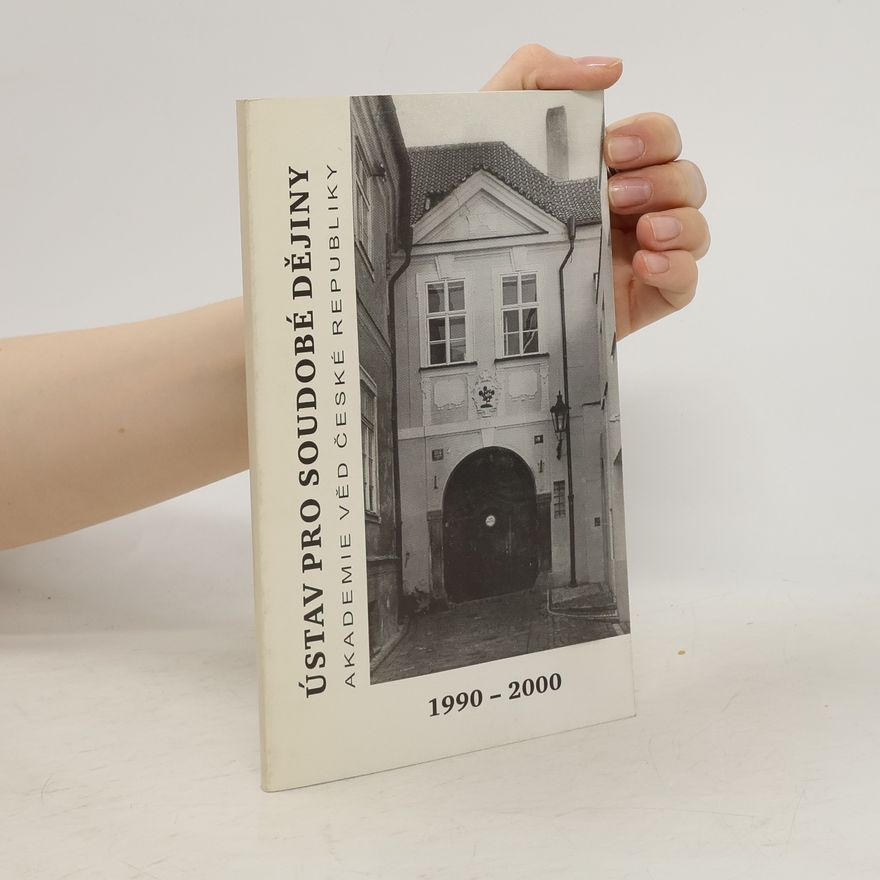 Autorenkollektiv Ústav pro soudobé dějiny. Akademie věd České republiky 1990-2000