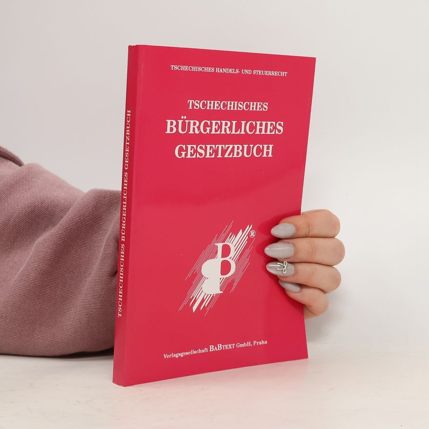 Jörg-Andreas Weber Tschechisches Bürgerliches Gesetzbuch