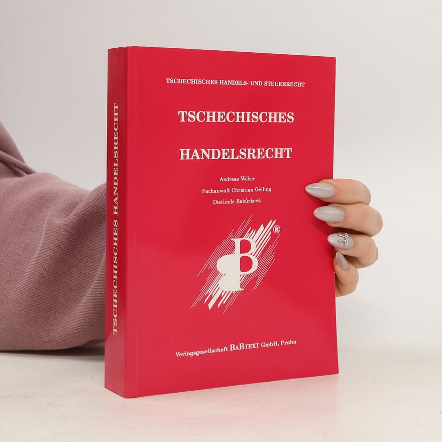 Jörg-Andreas Weber Tschechisches Handelsrecht