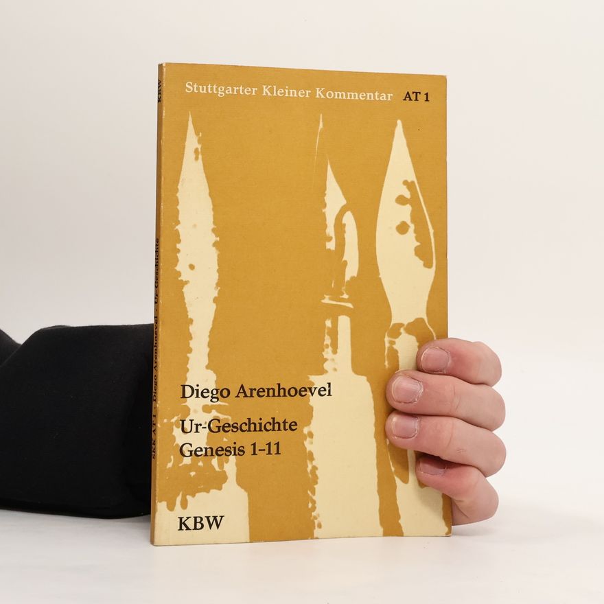 Diego Arenhoevel Ur-Geschichte, Genesis 1-11