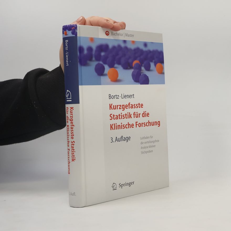 Jürgen Bortz Kurzgefasste Statistik für die klinische Forschung - 3. Auflage
