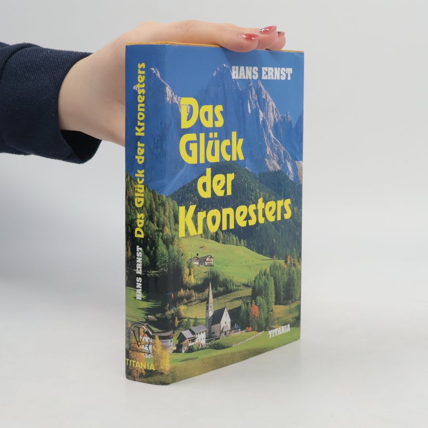 Hans-Ernst Schwiete Das Glück der Kronesters. Roman.