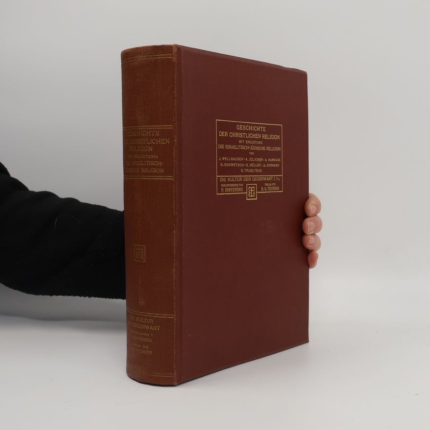 Julius Wellhausen Geschichte der christlichen Religion