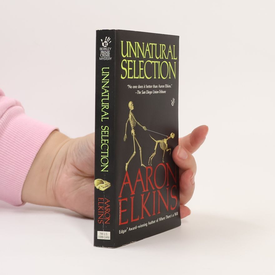 Aaron J. Elkins Unnatural Selection