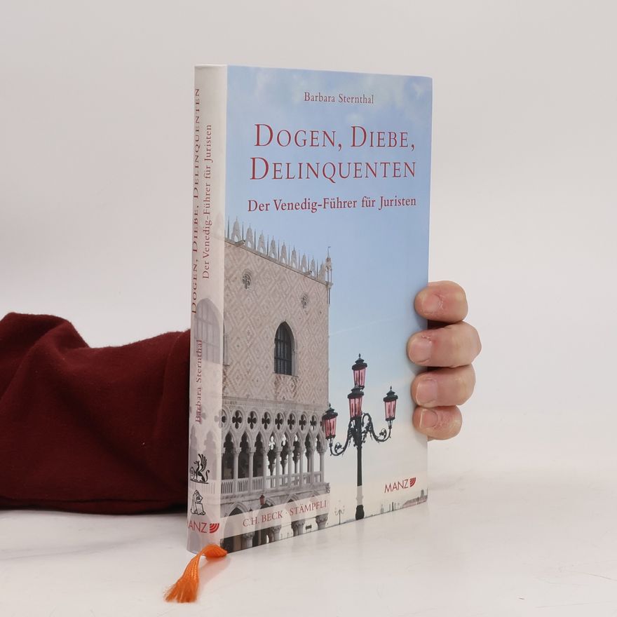 Barbara Sternthal Dogen, Diebe, Delinquenten