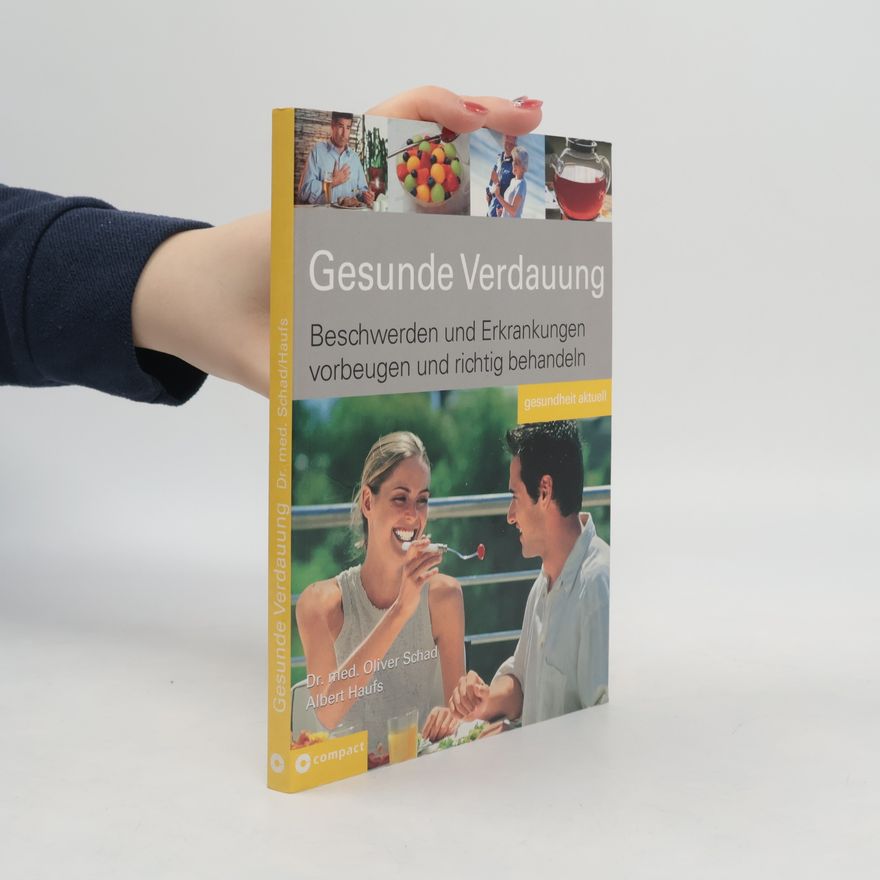 Albert Haufs Gesundheit aktuell: Gesunde Verdauung