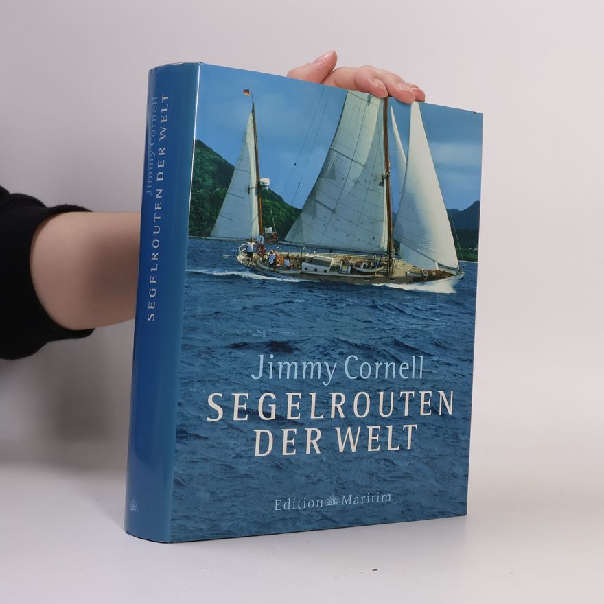 Jimmy Cornell Segelrouten der Welt