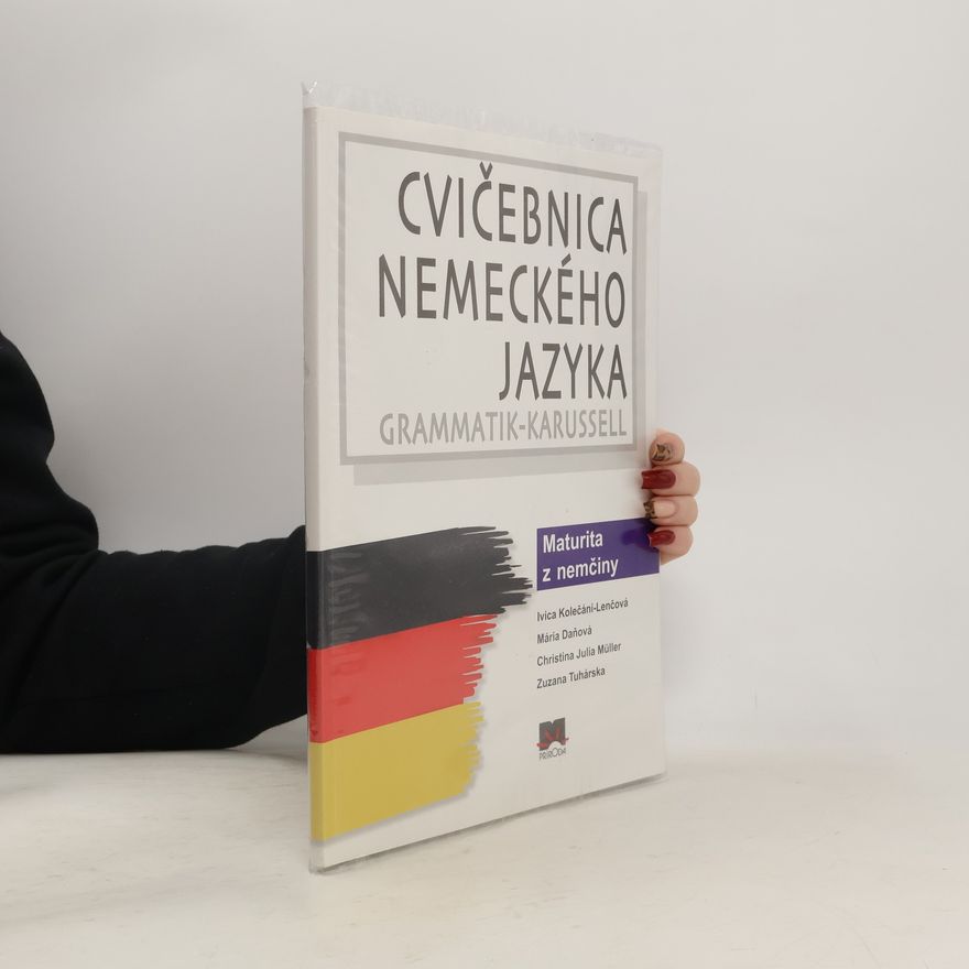 Autorenkollektiv Cvičebnica nemeckého jazyka