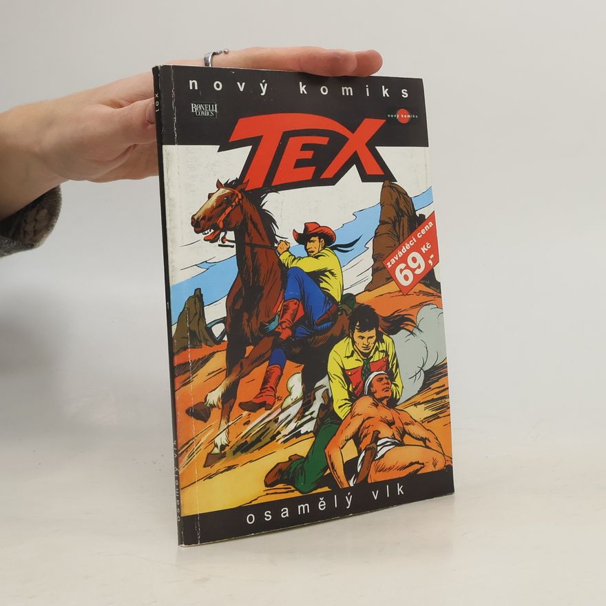 G. Ticci Tex. Osamělý vlk