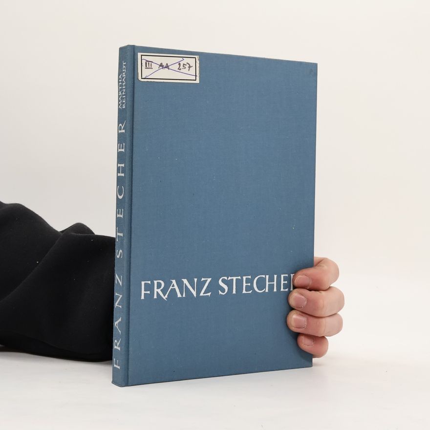 Martha Reinhardt Franz stecher