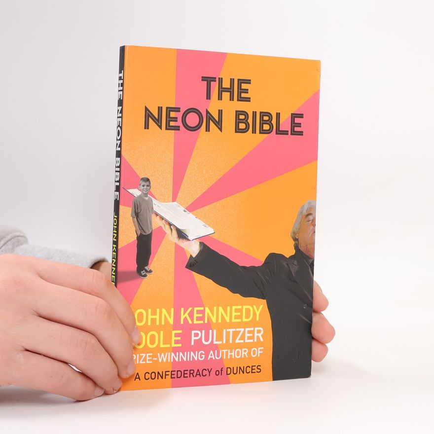 John Kennedy Toole The Neon Bible