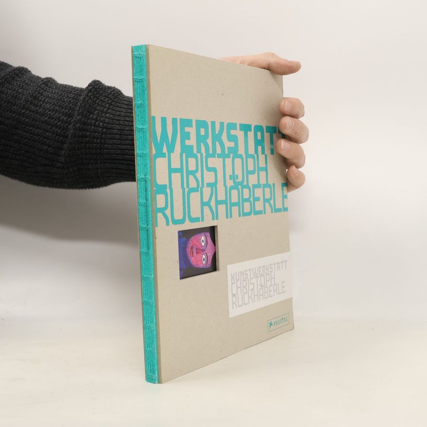 Justin Lieberman Kunstwerkstatt Christoph Ruckhäberle