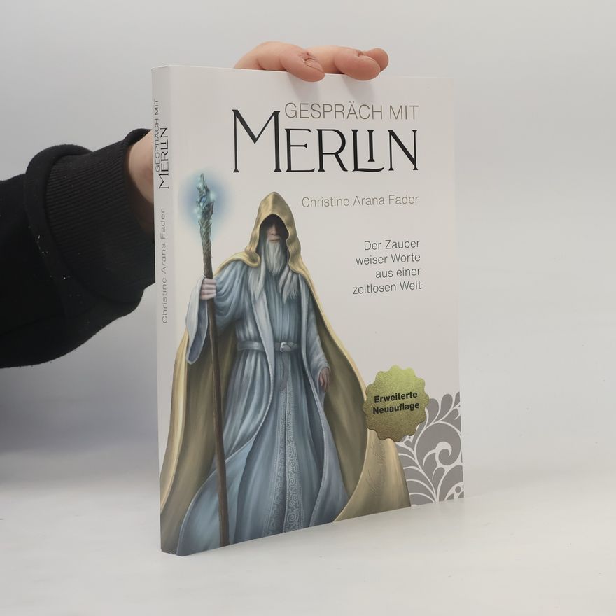 Christine Arana Fader Gespräch mit Merlin