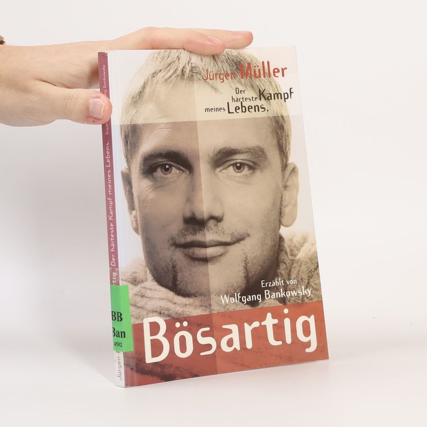 Wolfgang Bankowsky Bösartig