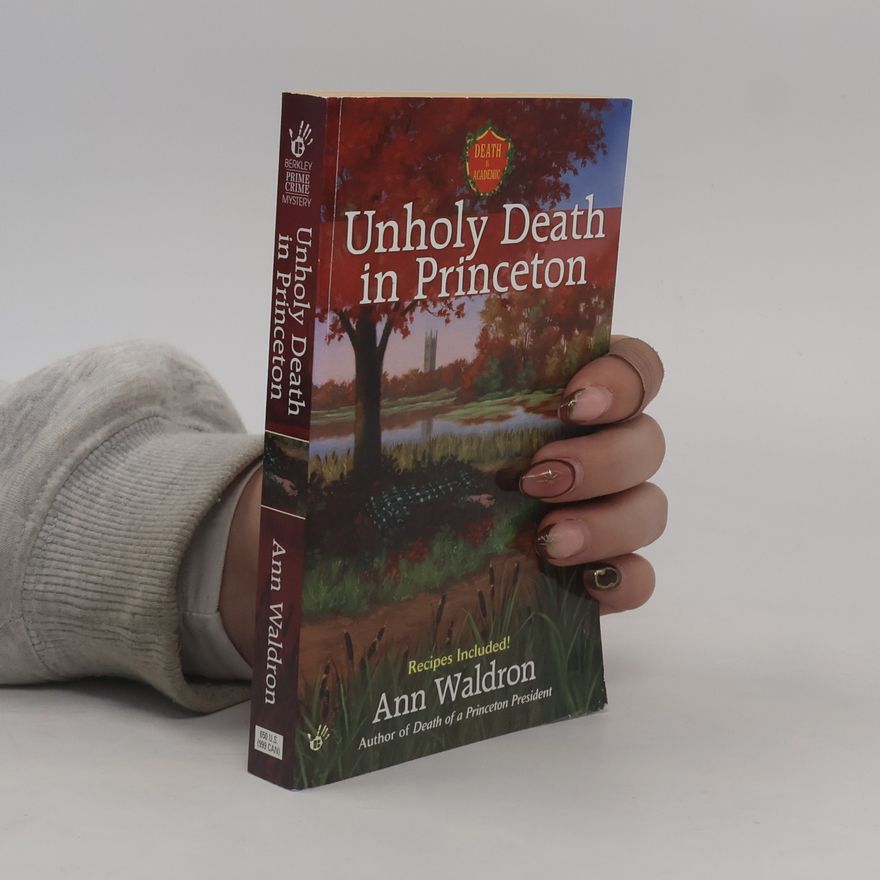 Ann Waldron Unholy Death in Princeton