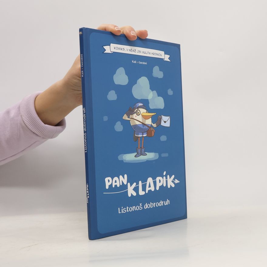 Kali Pan Klapík. Listonoš dobrodruh