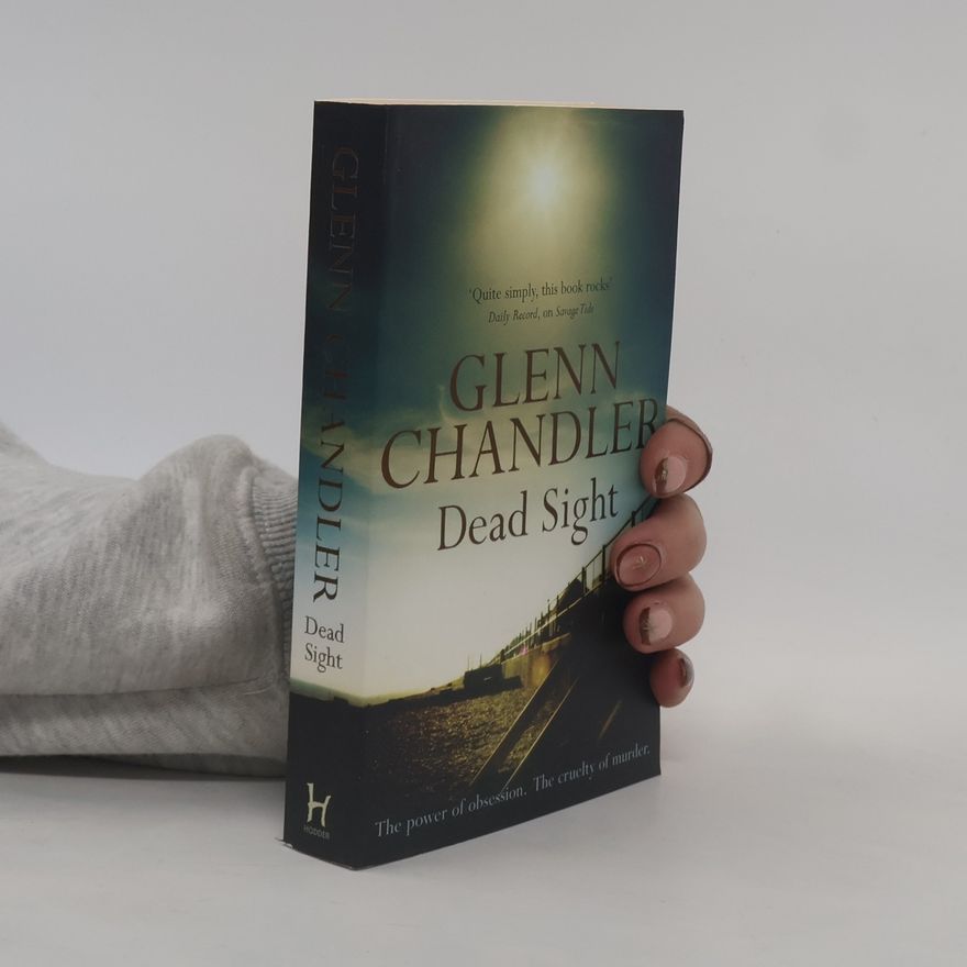 Glenn Chandler Steve Madden Mysteries: Dead Sight
