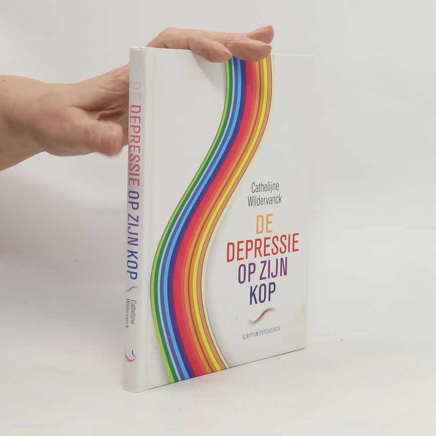 Cathelijne Wildervanck Scriptum psychologie: De depressie op zijn kop