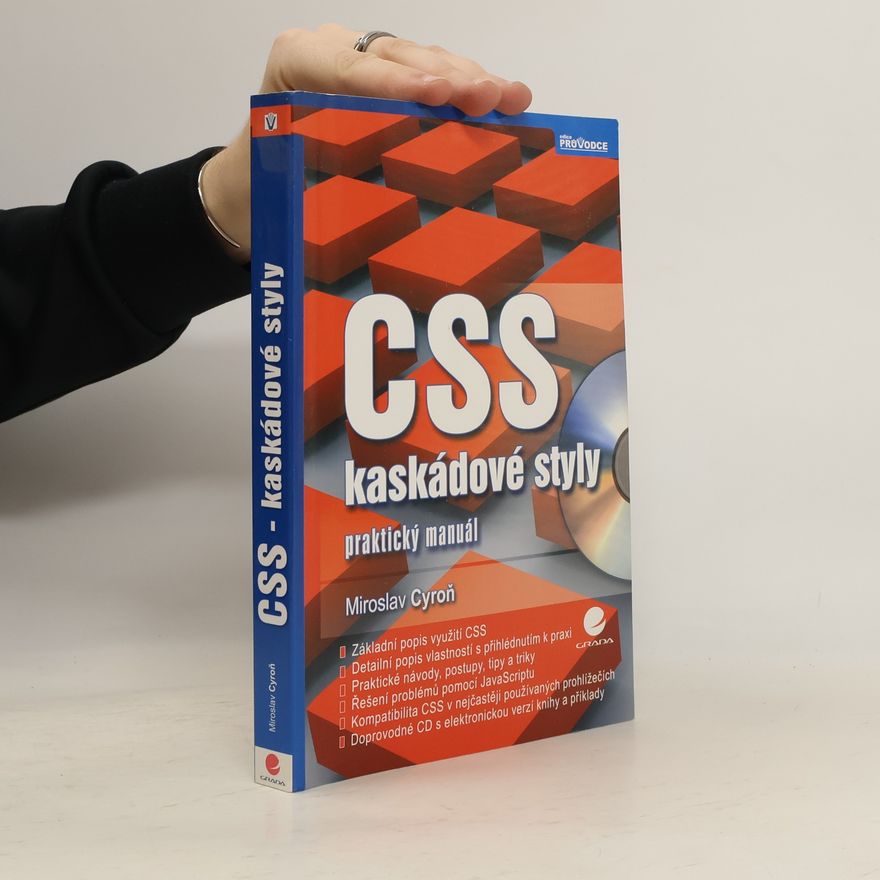 Miroslav Cyroň CSS - kaskádové styly. Praktický manuál