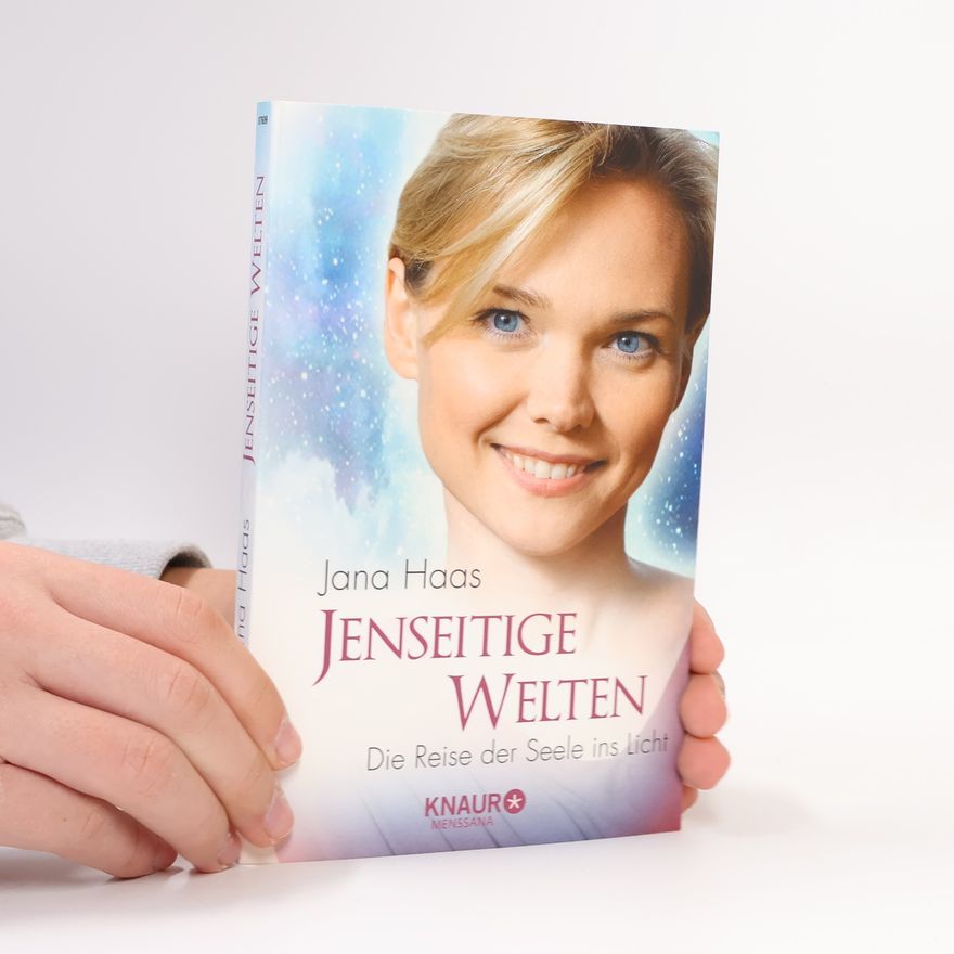 Jana Haas Jenseitige Welten