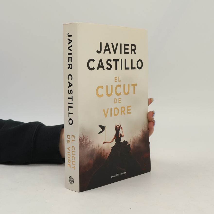 Javier Castillo El cucut de vidre