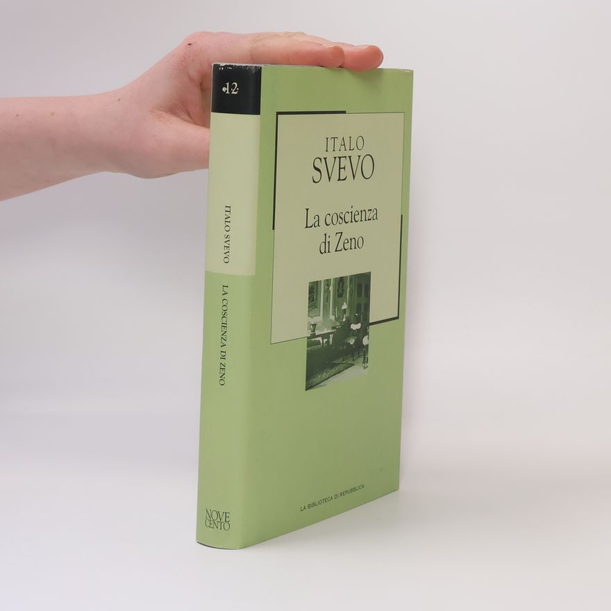 Italo Svevo La coscienza di Zeno