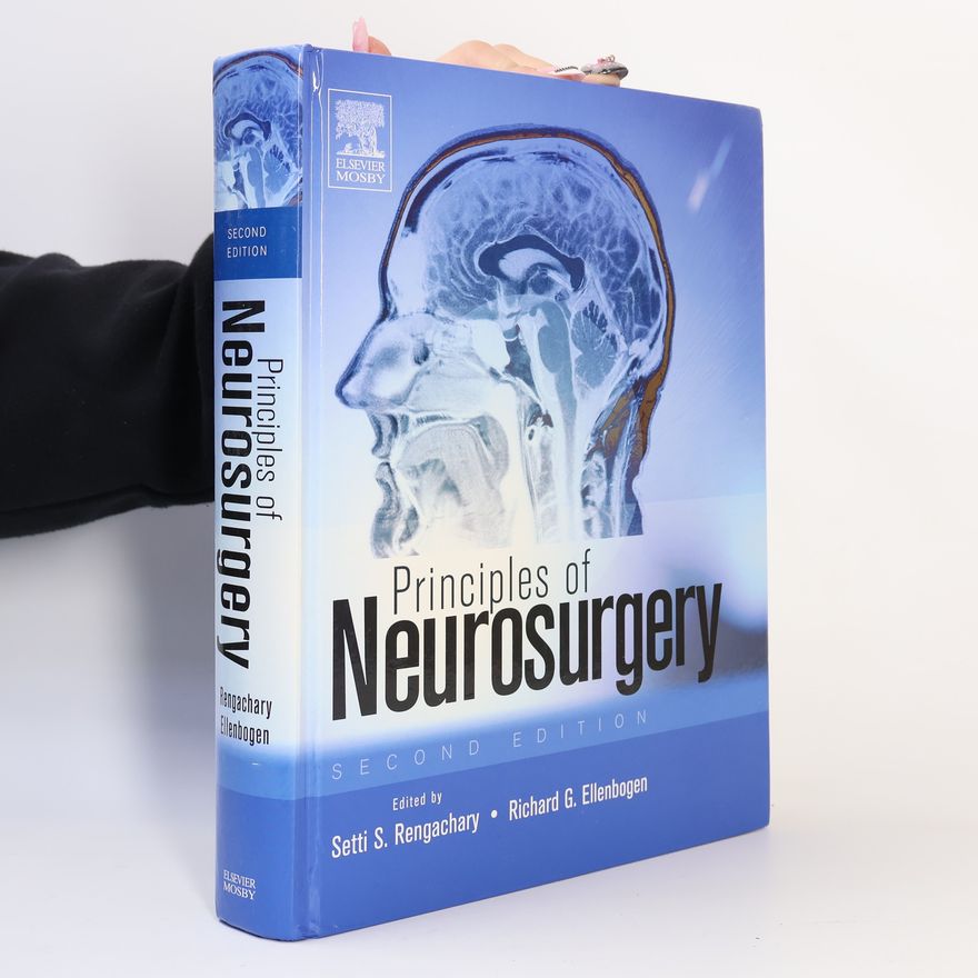 Richard G. Ellenbogen Principles of Neurosurgery - Second Edition
