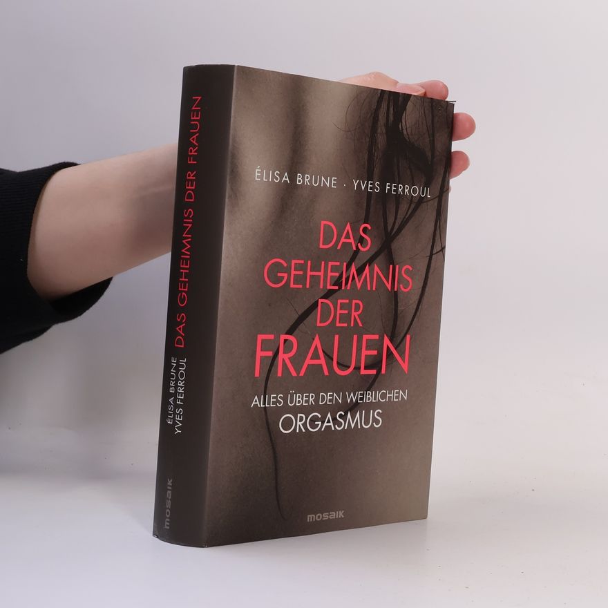 Yves Ferroul Das Geheimnis der Frauen