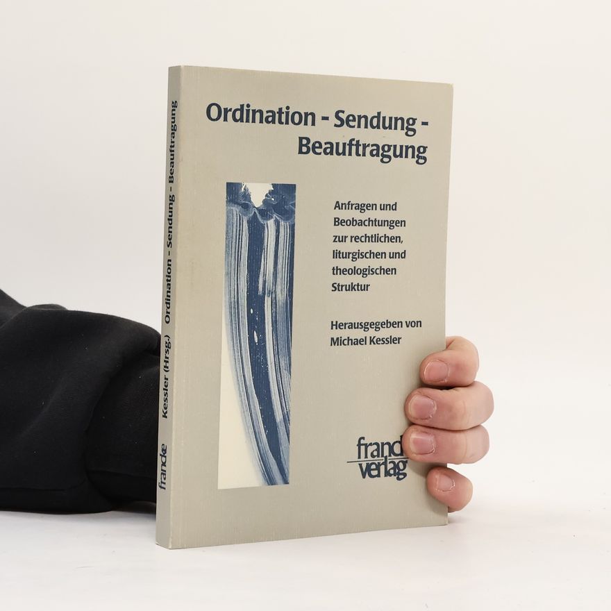Michael Kessler Ordination, Sendung, Beauftragung