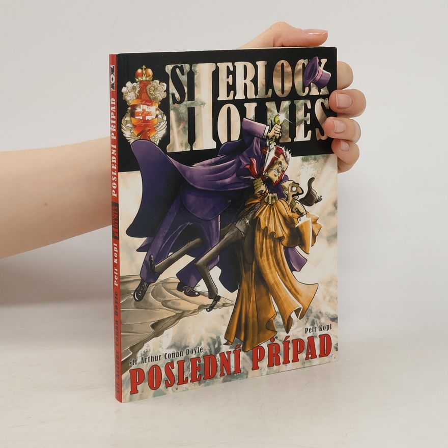 Petr Kopl Sherlock Holmes: Poslední případ (komiks)