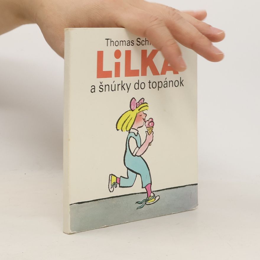 Thomas Schleusing Lilka a šnúrky do topánok