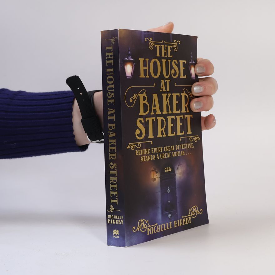 Michelle Birkby The House at Baker Street