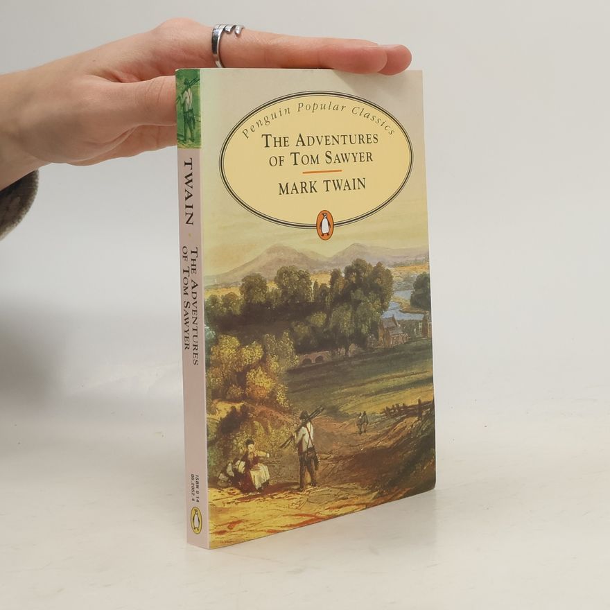 Mark Twain The Adventures of Tom Sawyer